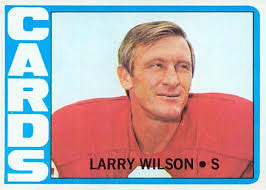 1972 Topps Larry Wilson #205 Football Card - 95990