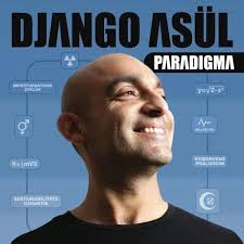 Django Asül: Paradigma - 0887654585325