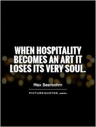 HOSPITALITY Quotes Like Success via Relatably.com