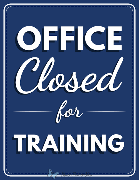 Printable Office Closed for Training Sign - Free Download