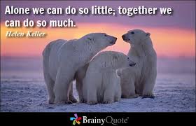 Together Quotes - BrainyQuote via Relatably.com