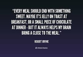 Meal Quotes. QuotesGram via Relatably.com