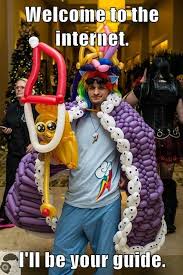 Image result for welcome to the internet meme