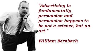 William Bernbach&#39;s quotes, famous and not much - QuotationOf . COM via Relatably.com