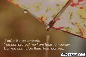 Umbrellas Quotes. QuotesGram via Relatably.com