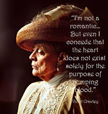 Violet Crawley quote...we all love her wise cracks but I think the ... via Relatably.com