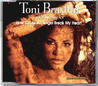 Toni Braxton &amp; Kenny G - How Could An Angel Break My Heart CD1. Ref: 1752. Very Scarce UK 4 Track CD Single. 1 Album Version Listen To Song Sample - 1752%2520new