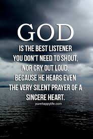 quotes more on purehappylife.com - GOD is the best listener, you ... via Relatably.com