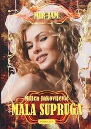Mala supruga by Milica Jakovljević Mir-Jam — Reviews, Discussion, Bookclubs, Lists - 8518685