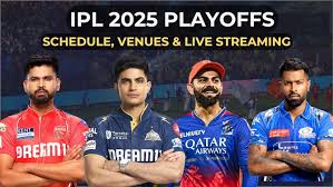 IPL 2025 Playoffs teams, schedule, venues, live streaming & telecast