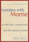 Ways of Thinking.: American Culture and Tuesdays With Morrie