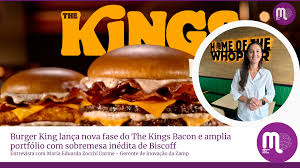 Com prova de resistência, Burger King lança The Kings Bacon e ativa consumidores