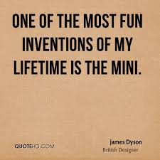 James Dyson Quotes | QuoteHD via Relatably.com