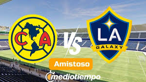 ¿Quién transmite el partido amistoso de América vs LA Galaxy? Canal y Horario Pretemporada 2026
