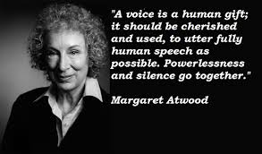 Margaret Atwood&#39;s quotes, famous and not much - QuotationOf . COM via Relatably.com