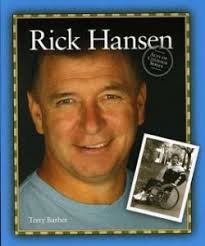 He wheeled through 34 countries on a Man in Motion World Tour to raise millions of dollars for spinal cord research and awareness. Rick Hansen - 4-2041