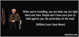 William Least Heat-Moon Quotes. QuotesGram via Relatably.com