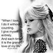 Brigitte Bardot Quotes. QuotesGram via Relatably.com