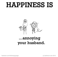 Annoying Husband Quotes. QuotesGram via Relatably.com