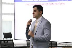 Defensoria Pública participa do Fórum Jurídico “Audiência de Custódia, Prisão Preventiva e Garantias Fundamentais”