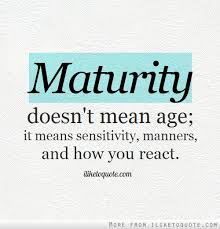 Image result for maturity