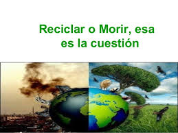 Resultado de imagen para reciclaje