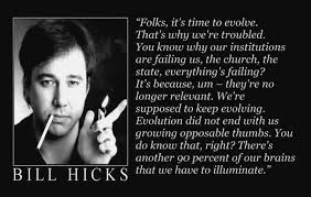 Bill Hicks on Pinterest | War, Ufo and Marketing via Relatably.com