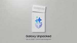 [Invitation] Galaxy Unpacked July 2026: A New Shape Unfolds