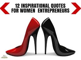 12-inspirational-quotes-for-women-entrepreneurs-1-638.jpg?cb=1412263211 via Relatably.com