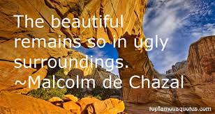 Malcolm De Chazal quotes: top famous quotes and sayings from ... via Relatably.com