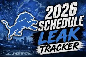 Detroit Lions 2026 Schedule Leaks Tracker