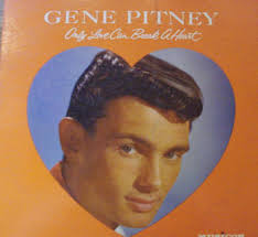 Gene Pitney - Only Love Can Break A Heart Record - genepitney_onlylove