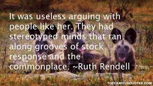 Ruth Rendell quotes: top famous quotes and sayings from Ruth Rendell via Relatably.com