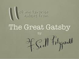 Quotes From Gatsby. QuotesGram via Relatably.com