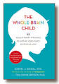 Booktopia - The Whole-Brain Chil revolutionary strategies to
