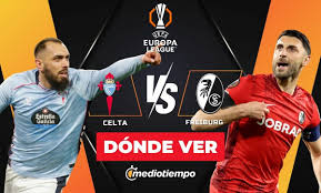 Celta de Vigo vs. Freiburg: ¿A qué hora y dónde ver EN VIVO Cuartos de Final VUELTA Europa League HOY?