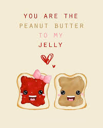 You Are the Peanut Butter to My Jelly / Love 8x10 Print | Jelly ... via Relatably.com