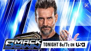 WWE SmackDown July 10, 2026: CM Punk's Shocking Title Return and the Fallout That Will Change WWE Forever