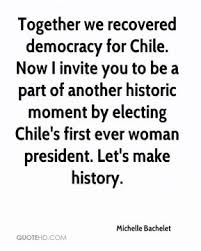 Michelle Bachelet Quotes | QuoteHD via Relatably.com