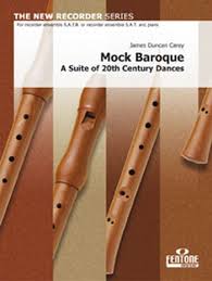 James Duncan Carey - Mock Baroque : A suite of 20th century dances ...