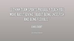 Team Sport Quotes. QuotesGram via Relatably.com