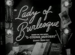 Lady of Burlesque (1943) - Screen Insults - TV &amp; Movie Quotes via Relatably.com