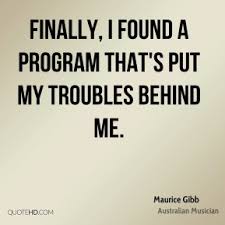 Maurice Gibb Quotes | QuoteHD via Relatably.com