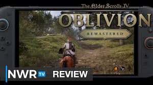 The Elder Scrolls IV: Oblivion Remastered (Switch 2) Review