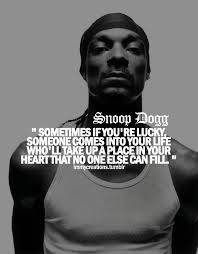snoop dogg quote | Tumblr via Relatably.com