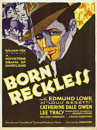 Born Reckless de John Ford (1930) Images?q=tbn:ANd9GcSNRpqiZEfw7uU0qdGSMtsD95fuhSqT7F6ZboN-HsfYM6IvWbYnsA