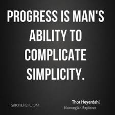 Thor Heyerdahl Quotes | QuoteHD via Relatably.com