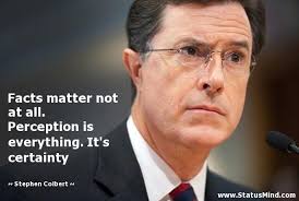 Stephen Colbert Quotes at StatusMind.com via Relatably.com