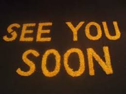 Image result for see you soon