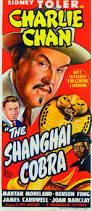 &#39;The Shanghai Cobra&#39;, British Empire Films, 1945&#39; daybill poster, starring Sydney Toler as Charlie Chan. Australia, 75cm high, 32.5cm wide - 70564